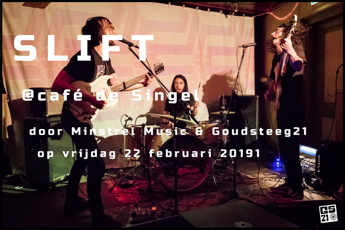 Slift (FR) live in café de Singel te Zwolle door Goudsteeg21